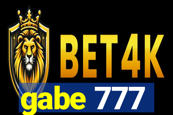 gabe 777